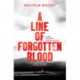 A Line of Forgotten Blood