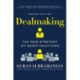 Dealmaking: The New Strategy of Negotiauctions