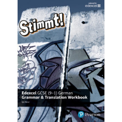 Stimmt! Edexcel GCSE German Grammar and Translation Workbook