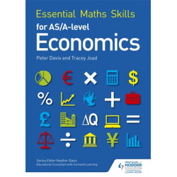 Essential Maths Skills for AS/A Level Economics