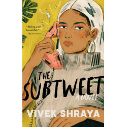 The Subtweet: A Novel