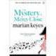 The Mystery of Mercy Close: From the author of the 2023 Sunday Times bestseller Again, Rachel