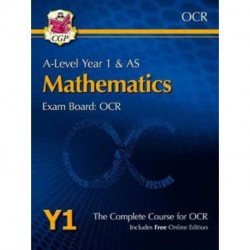 A-Level Maths for OCR: Year 1 & AS Student Book with Online Edition