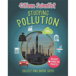Citizen Scientist: Studying Pollution