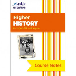 Higher History (second edition): Comprehensive Textbook to Learn Cfe Topics