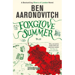 Foxglove Summer: Book 5 in the -1 bestselling Rivers of London series