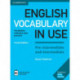 English Vocabulary in Use Pre-intermediate and Intermediate Book with Answers and Enhanced eBook: Vocabulary Reference and Practice