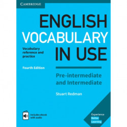 English Vocabulary in Use Pre-intermediate and Intermediate Book with Answers and Enhanced eBook: Vocabulary Reference and Practice