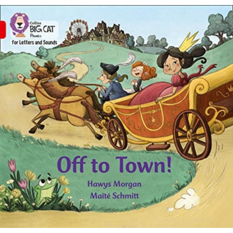 Off to Town!: Band 02b/Red B