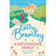 A Patchwork Family: Curl up with the uplifting and romantic book from Cathy Bramley