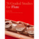 76 Graded Studies for Flute Book One