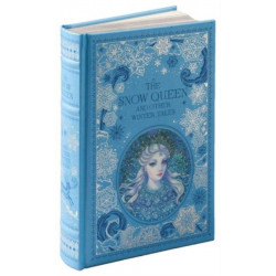 The Snow Queen and Other Winter Tales (Barnes & Noble Collectible Editions)