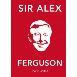 The Alex Ferguson Quote Book: The Greatest Manager in His Own Words