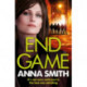 End Game: the most addictive, nailbiting gangster thriller of the year