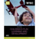 BTEC Level 2 Firsts in Children's Play, Learning and Development Student Book