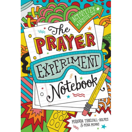 The Prayer Experiment Notebook