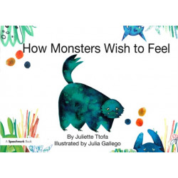 How Monsters Wish to Feel: A Story about Emotional Resilience