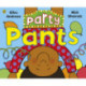 Party Pants