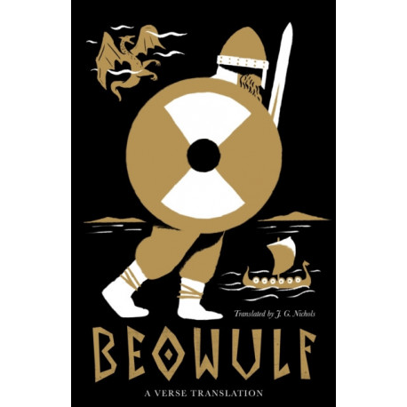 Beowulf: Dual Language and New Verse Translation: New Verse Translation, Fully Annotated (Dual-Language Edition)