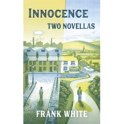 Innocence: two novellas