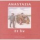 Anastazia: et liv