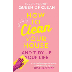 How To Clean Your House