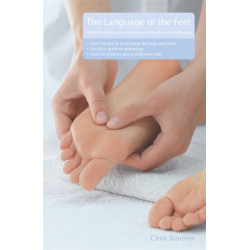 The Language of the Feet 2nd Edition