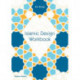 Islamic Design Workbook