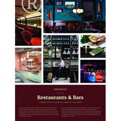 BRANDLife Restaurants & Bars: Integrated brand systems in graphics and space