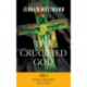 The Crucified God - 40th Anniversary Edition