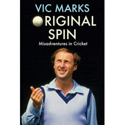 Original Spin: Misadventures in Cricket