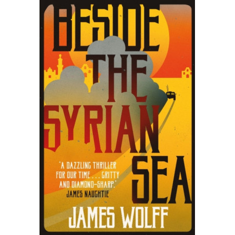 Beside the Syrian Sea