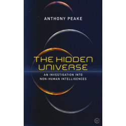 The Hidden Universe: An Investigation into Non-Human Intelligences