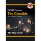 GCSE Drama Play Guide - The Crucible