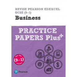 Pearson REVISE Edexcel GCSE Business Practice Papers Plus - for 2026, 2027 exams: Edexcel