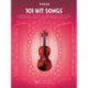 101 Hit Songs: For Violin