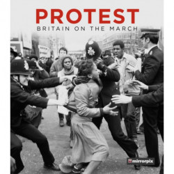 Protest: Britain on the March