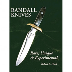 Randall Knives: Rare, Unique, & Experimental
