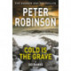 Cold is the Grave: The 11th novel in the number one bestselling Inspector Alan Banks crime series
