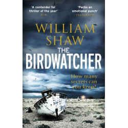 The Birdwatcher: a dark, intelligent thriller from a modern crime master