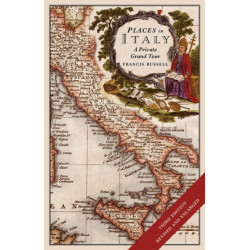 Places in Italy: A Private Grand Tour