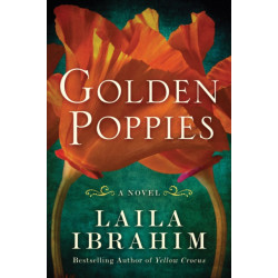 Golden Poppies: A Novel