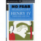 Henry IV Parts One and Two: No Fear Shakespeare Side-by-Side Plain English