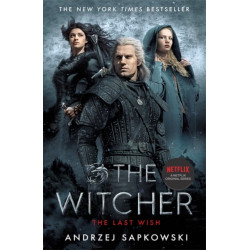 The Last Wish: The bestselling book which inspired season 1 of Netflix’s The Witcher