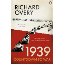 1939: Countdown to War