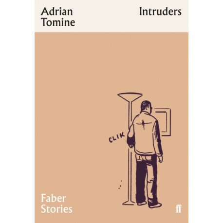 Intruders: Faber Stories