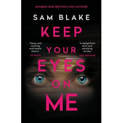 Keep Your Eyes on Me