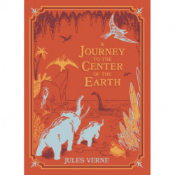 A Journey to the Center of the Earth (Barnes & Noble Children's Leatherbound Classics)