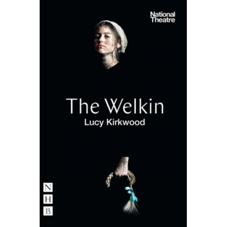 The Welkin (NHB Modern Plays)