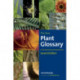 The Kew Plant Glossary, The: Second Edition